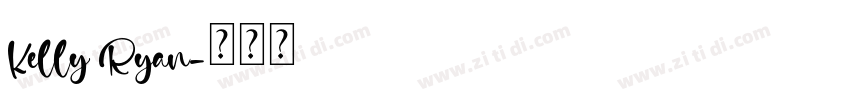 Kelly Ryan字体转换